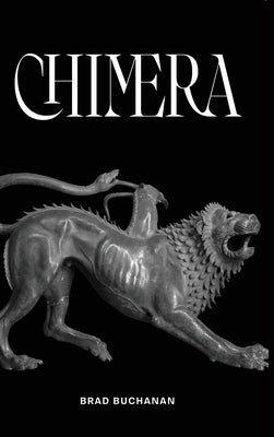 Chimera by Buchanan, Brad