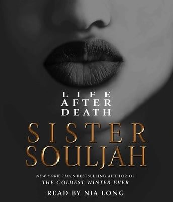 Life After Death by Souljah, Sister