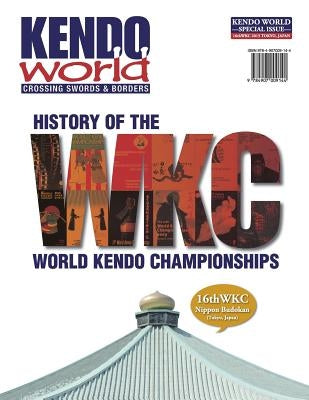 Kendo World Special Edition by Bennett, Alexander