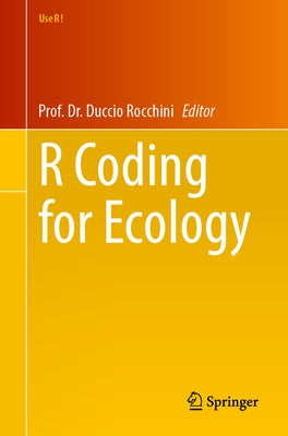 R Coding for Ecology by Rocchini, Duccio