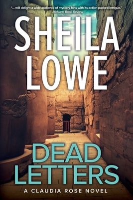 Dead Letters: A Claudia Rose Novel by Lowe, Sheila