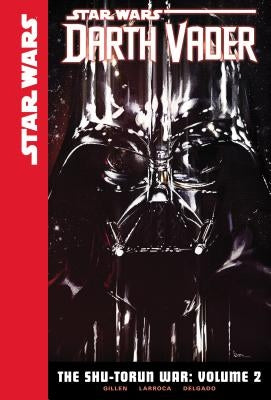 Shu-Torun War: Volume 2 by Gillen, Kieron