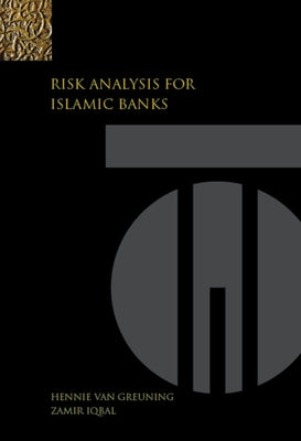 Risk Analysis for Islamic Banks by Iqbal, Zamir