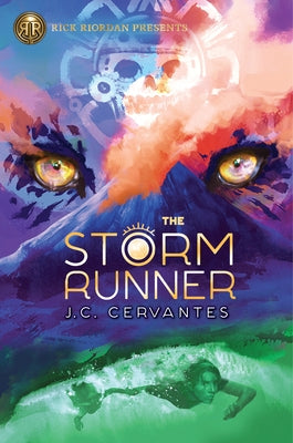 Rick Riordan Presents the Storm Runner (a Storm Runner Novel, Book 1) by Cervantes, J. C.