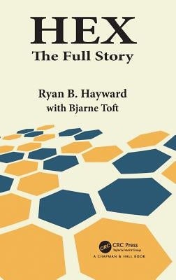 Hex: The Full Story by Hayward, Ryan B.