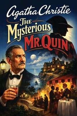 The Mysterious Mr. Quin by Christie, Agatha