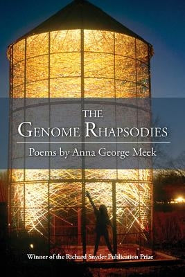 The Genome Rhapsodies by Meek, Anna George