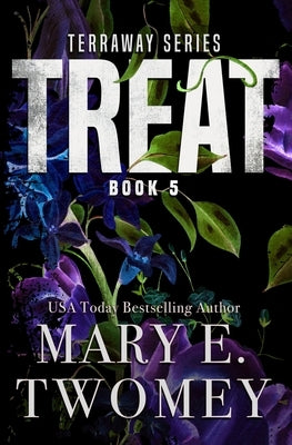 Treat by Twomey, Mary E.