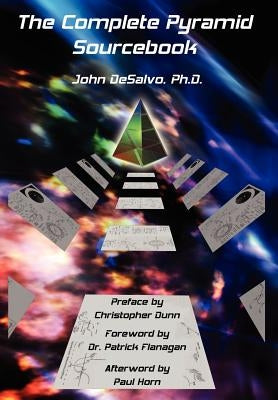 The Complete Pyramid Sourcebook by DeSalvo Ph. D., John