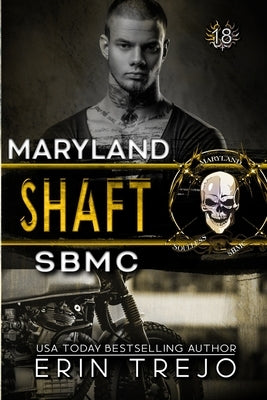 Shaft: SBMC Maryland by Trejo, Erin
