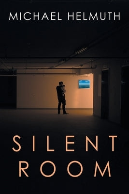 Silent Room by Helmuth, Michael
