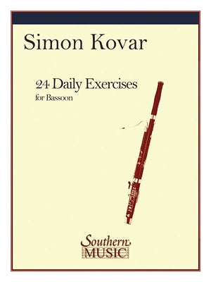 24 Daily Exercises for Bassoon: Bassoon by Kovar, Simon