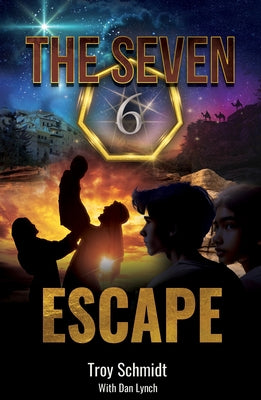 Escape (Book 6 in the Series) by Schmidt, Troy
