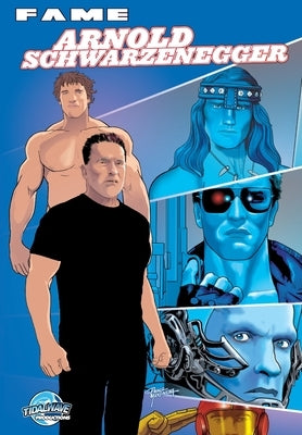 Fame: Arnold Schwarzenegger by Peniston, Justin
