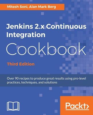 Jenkins Continuous Integration Cookbook by Soni, Mitesh