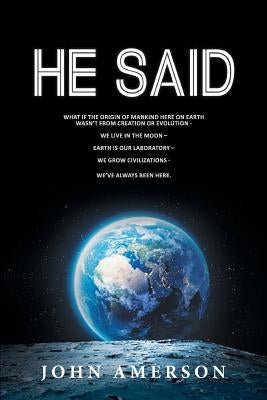 He Said by Amerson, John