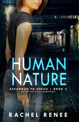 Human Nature by Renee, Rachel
