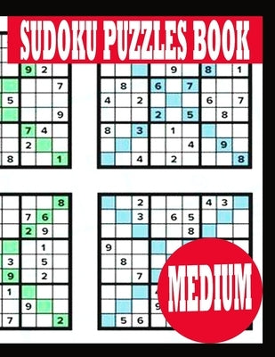 Sudoku Puzzle Book: Medium Sudoku Puzzle Book including Instructions and answer keys - Sudoku Puzzle Book for Adults by Paper