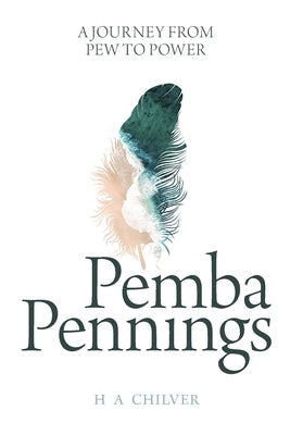 Pemba Pennings by Chilver, H. a.