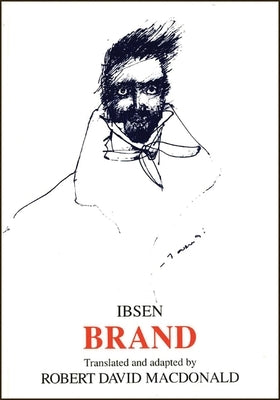 Brand by Ibsen, Henrik