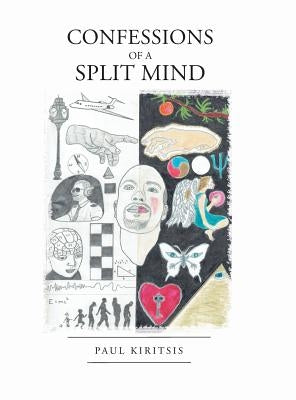 Confessions of a Split Mind by Kiritsis, Paul