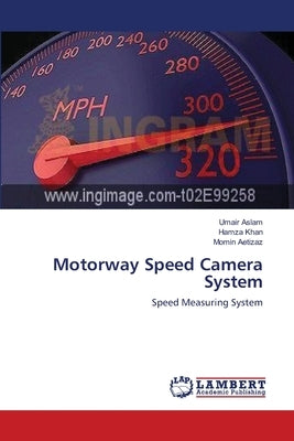 Motorway Speed Camera System by Aslam, Umair