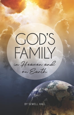 God's Family by Hall, Sewell