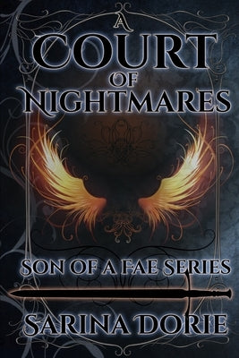 A Court of Nightmares: Captain Errol of the Silver Court Royal Guard by Dorie, Sarina