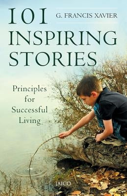 101 Inspiring Stories by Xavier, G. Francis
