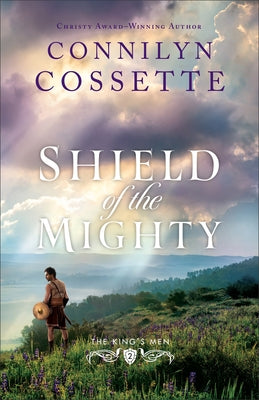 Shield of the Mighty by Cossette, Connilyn
