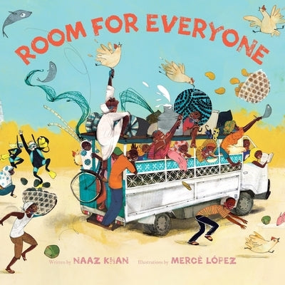 Room for Everyone by Khan, Naaz