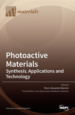 Photoactive Materials by Blanche, Pierre-Alexandre