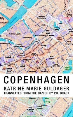 Copenhagen by Guldager, Katrine