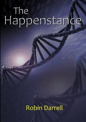 The Happenstance by Darrell, Robin