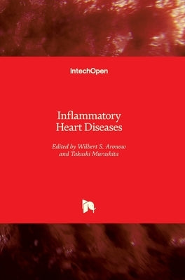Inflammatory Heart Diseases by Aronow, Wilbert S.