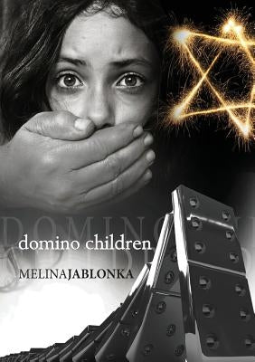 Domino Children by Jablonka, Melina