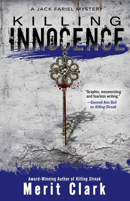 Killing Innocence by Clark, Merit
