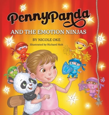 Penny Panda and the Emotion Ninjas by Oke, Nicole