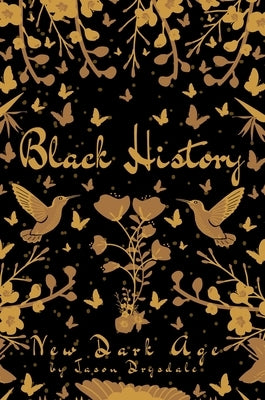 Black History by Drysdale, Jason