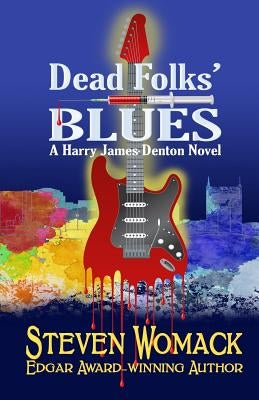 Dead Folk's Blues by Womack, Steven