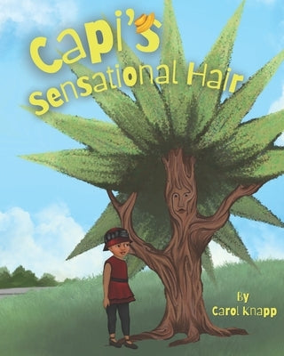 Capi's Sensational Hair by Knapp, Carol