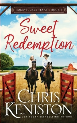 Sweet Redemption by Keniston, Chris