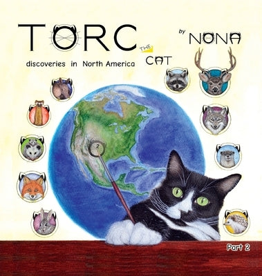 TORC the CAT discoveries in North America part 2 by Nona
