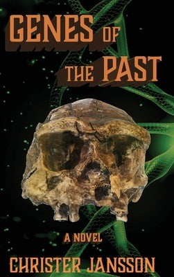 Genes of the Past by Jansson, Christer