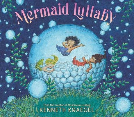 Mermaid Lullaby by Kraegel, Kenneth