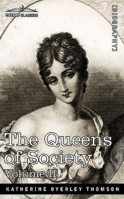 The Queens of Society - In Two Volumes, Vol. II by Wharton, Grace