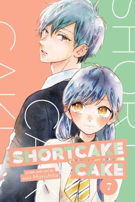 Shortcake Cake, Vol. 7, 7 by Morishita, Suu