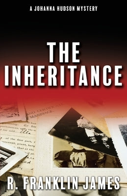 The Inheritance by James, R. Franklin