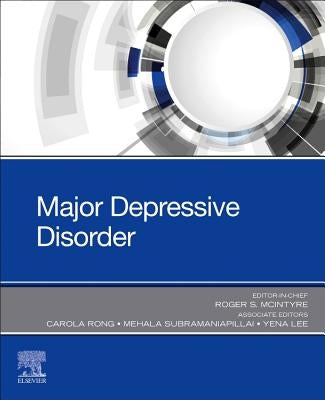 Major Depressive Disorder by McIntyre, Roger S.