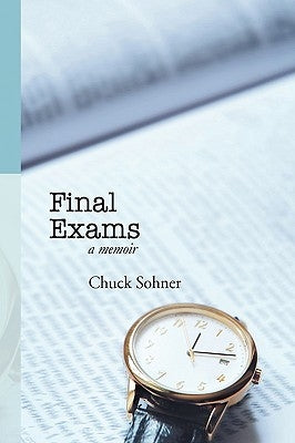 Final Exams by Sohner, Chuck